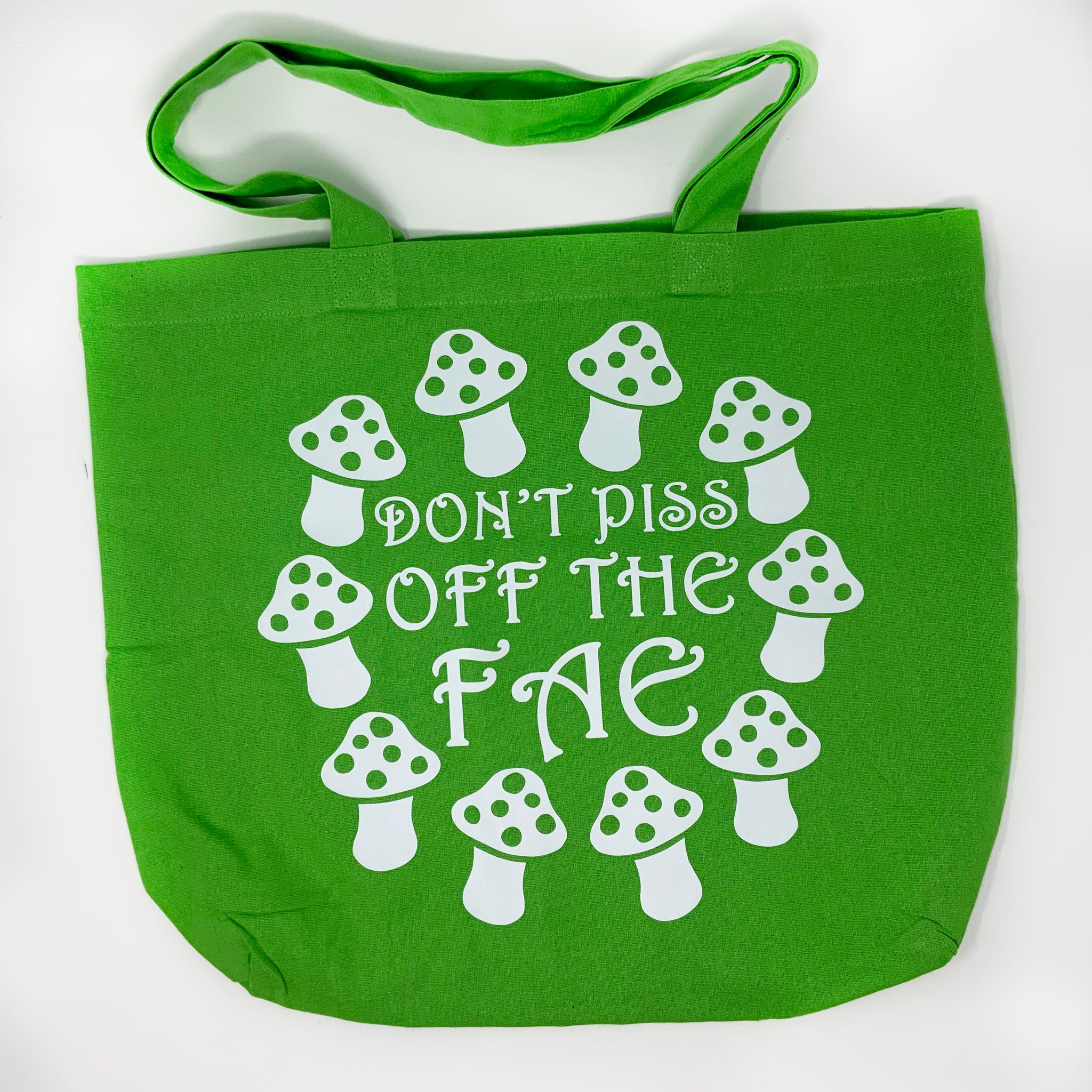 Don't P*ss Off The Fae Green Tote