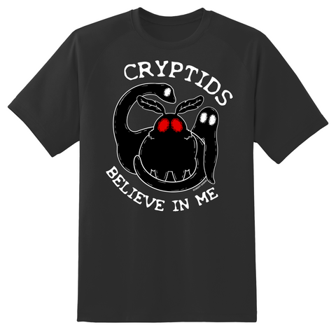 Cryptids Believe In Me T-Shirt - Limited Stock, Final Printing